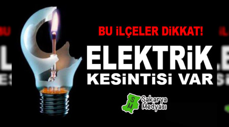 DKKAT! PEREMBE VE CUMA ELEKTRK KESNTS YAPILACAK