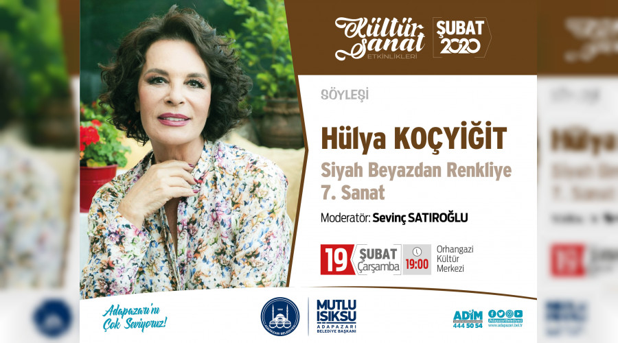 Hülya Koçyiğit Adapazarı Kültür Sanatta
