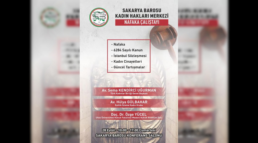 Sakarya Barosu ?Nafaka altay' dzenliyor