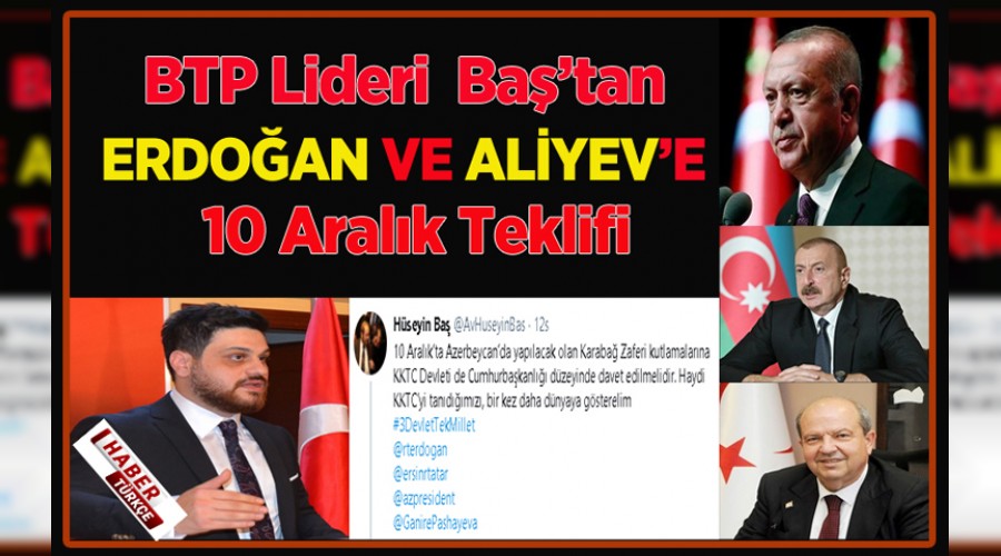 Hüseyin Baş’tan #3DevletTekMillet çağrısı