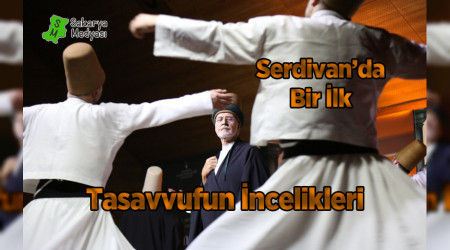 Vuslatn 746. Ylnda Konya'dan Sonra lk Kez Serdivan'da