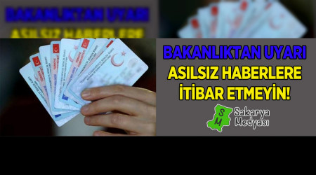 BAKANLIKTAN ASILSIZ HABER AIKLAMASI