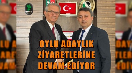 OYLU ZYARETLERNE DEVAM EDYOR