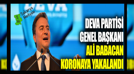 DEVA Partisi Genel Bakan Ali Babacan'n virs testi pozitif kt