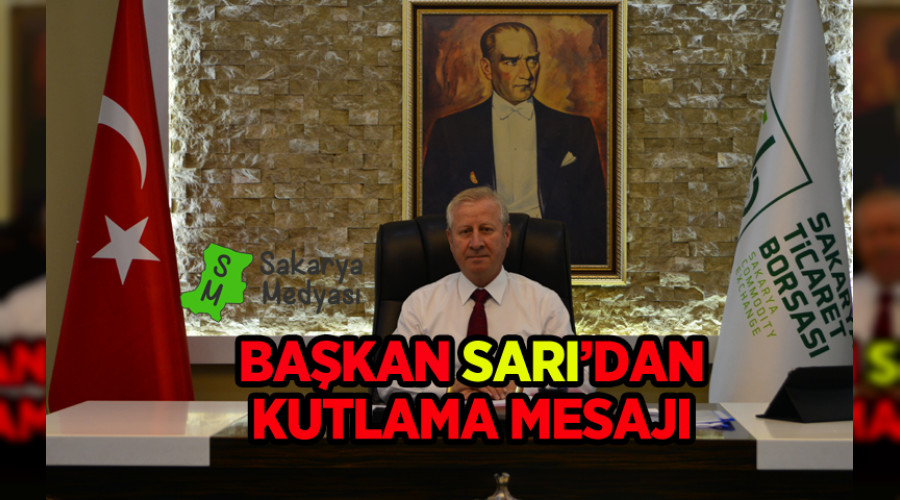 BAKAN SARI'DAN KUTLAMA MESAJI