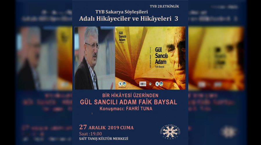 Fahri Tuna, TYB Sakarya'da  Yazar Faik Baysal'ı anlattı
