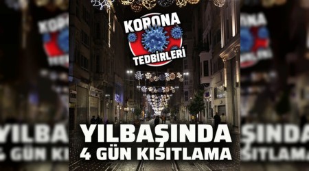 4 gn kesintisiz kstlama olacak