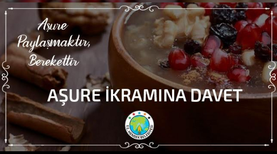 Aşure ikramına davet