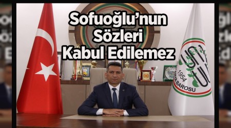 Baro Başkanı Burak’tan Sofuoğlu hakkında açıklama