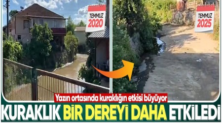 Kuraklk bir dereyi daha etkiledi...