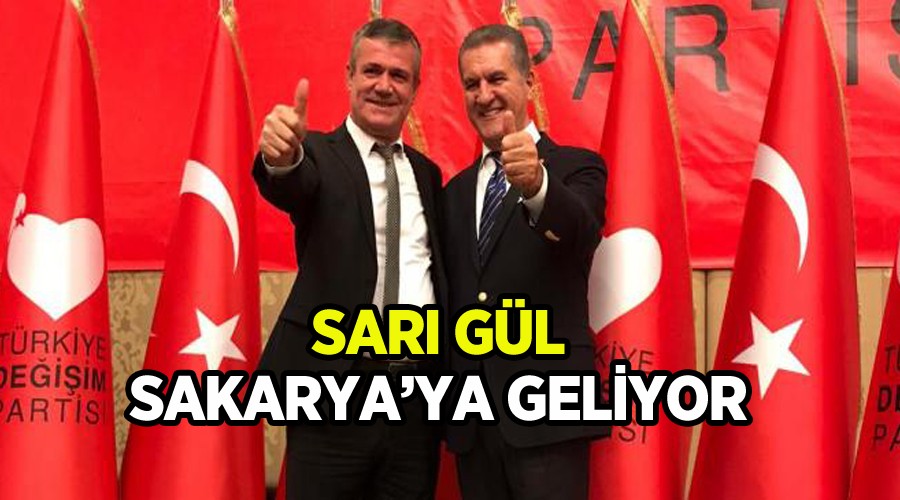 MUSTAFA SARIGÜL SAKARYA'YA GELİYOR