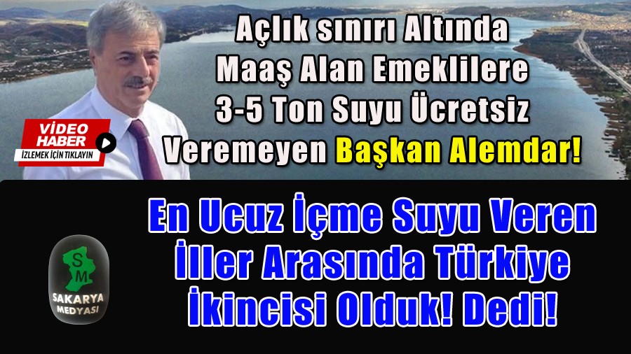 SAKARYALI EMEKLLER BU HABERE AIRDI!..