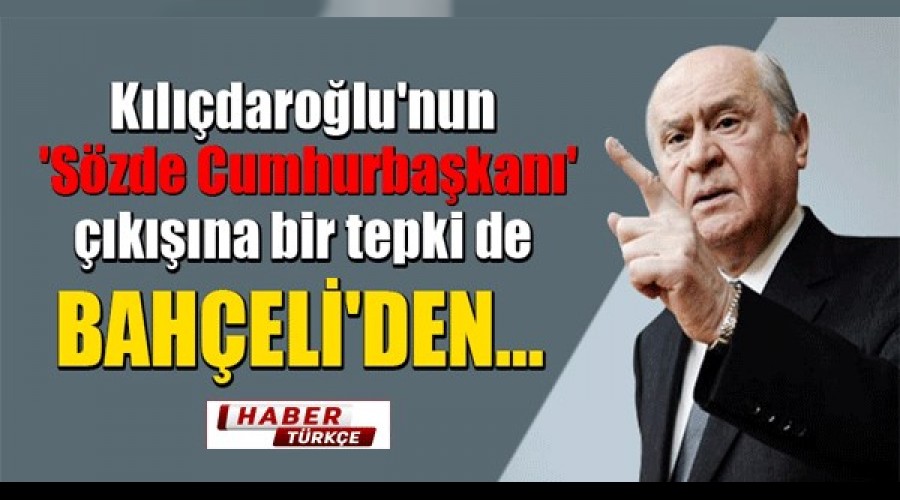 tepki de Bahçeli'den geldi!