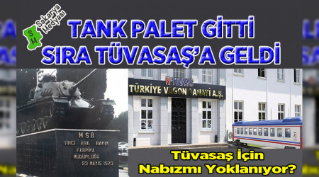 TÜVASAŞ ÖZELLEŞTİRİLİYOR MU?