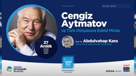 Cengiz Aytmatov'un edebi miras OSM'de konuulacak
