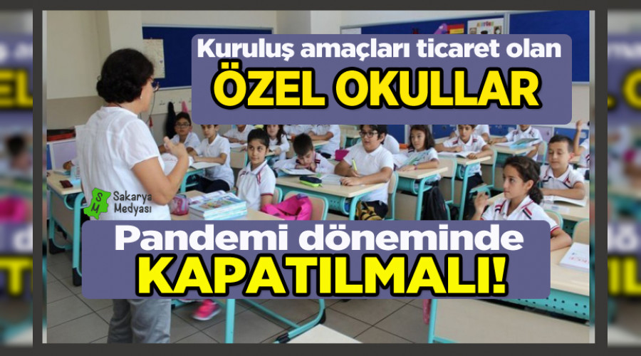 MADURYETLERN ARTMAMASI ADINA PANDEM SRECNDE ZEL OKULLAR KAPATILMALI