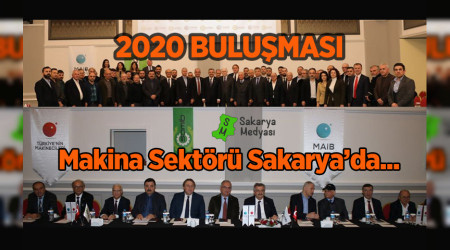 Trkiye'deki Makine sektrnn nde gelen isimleri, Sakarya'da bulutu
