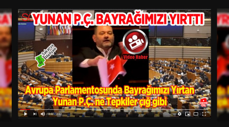 IRKI YUNAN TRK BAYRAINI YIRTTI