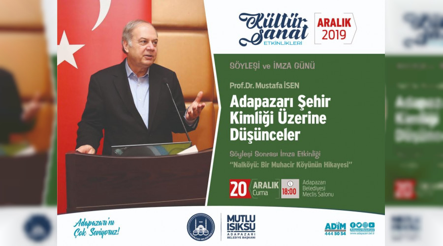 Prof. sen le Adapazar ehir Kimlii Konuulacak