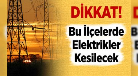 DKKAT! 26-27 EYLL'DE 10 LEDE KESNT UYGULANACAK