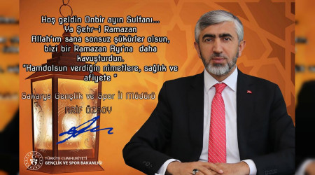 l Mdr Arif zsoy'dan Ramazan Ay Mesaj
