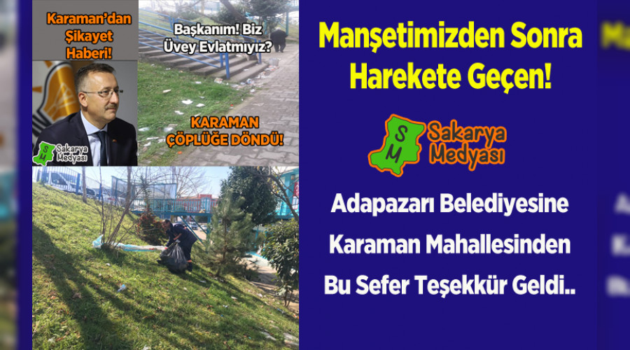 KARAMAN MAHALLESİNDEN ADAPAZARI BELEDİYESİNE TEŞEKKÜR