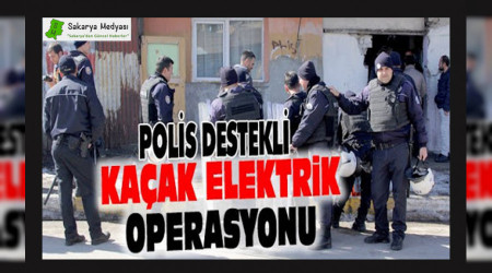 OPERASYONA POLİSTE KATILDI