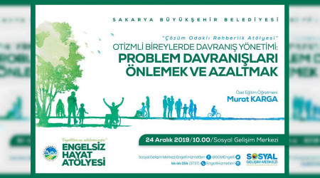 Otizmli bireylerde davran ynetimi konuulacak