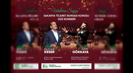 Sakarya Ticaret Borsas Korosundan Muhteem Ustalara Sayg Gz Konseri: Konuk Sanat Mustafa Keser!