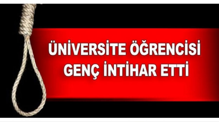 SAÜ’lü öğrenci intihar etti