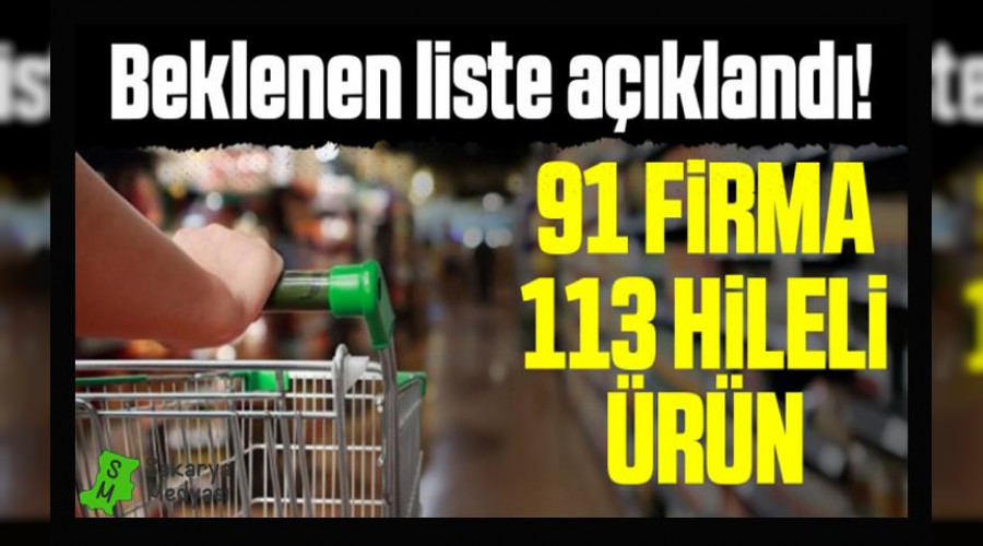 Tarım ve Orman Bakanlığı, taklit ve tağşiş yapan 91 firmaya ait 113 parti ürünü açıkladı