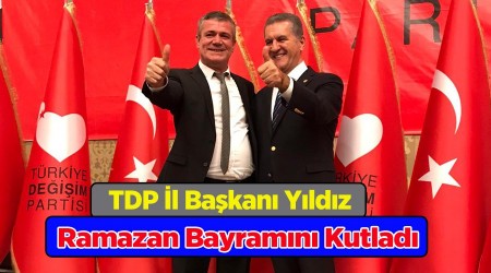 TDP l Bakan Yldz dan Ramazan bayram mesaj
