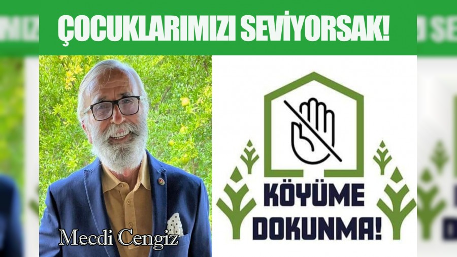 ÇOCUK HAKLARI, KÖYLERİMİZ VE DOĞA 