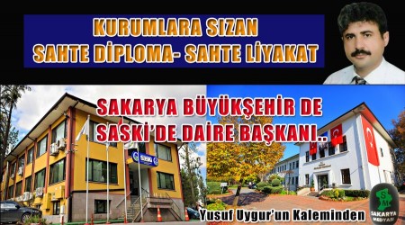 KURUMLARA SIZAN SAHTE DİPLOMA - SAHTE LİYAKAT...