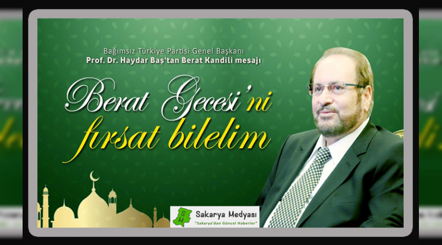 Prof. Dr. Haydar Ba'tan Berat Kandili mesaj