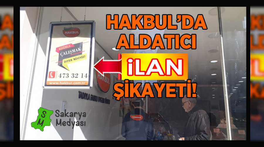 SAKARYA HAKBUL'DA, ALDATICI LAN KAYET...