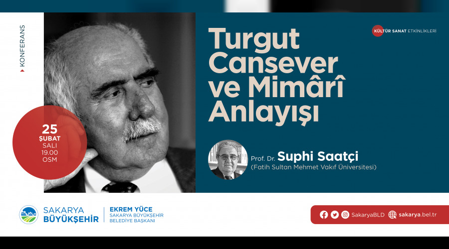 ?Turgut Cansever ve Mimari Anlay' OSM'de konuulacak
