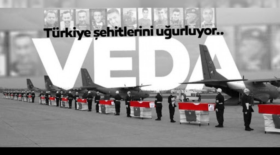 Türkiye şehitlerini uğurluyor