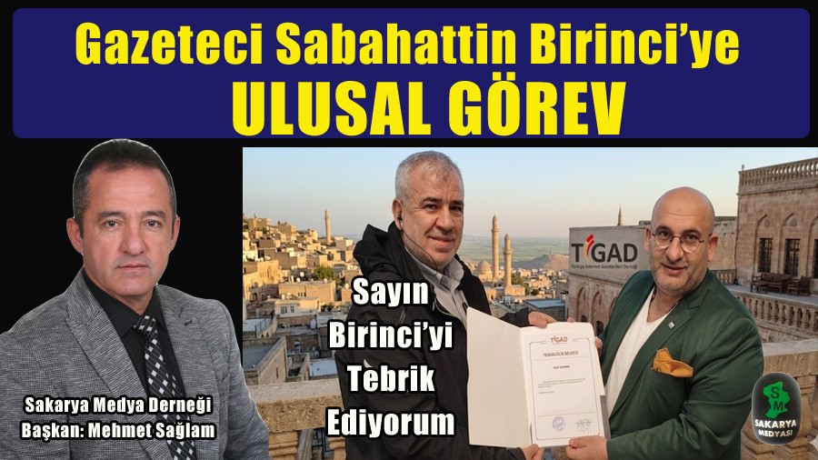 Sakarya Medya Derne�i�nden Sabahattin Birinci�ye Tebrik Mesaj�