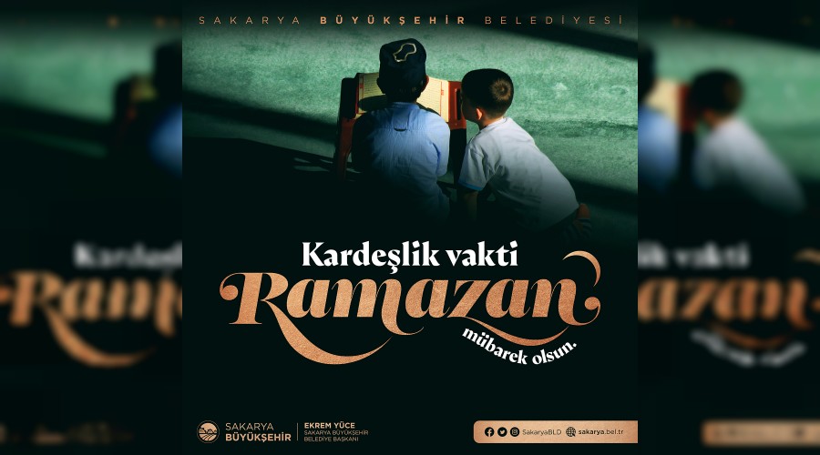 Hayırlı Ramazanlar Sakarya